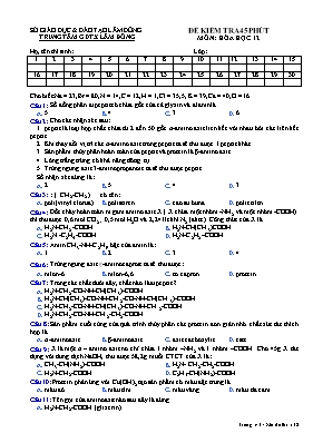 Đề kiểm tra 45 phút Chương 3+4 môn Hóa học Lớp 12 - Trung tâm Giáo dục thường xuyên Lâm Đồng